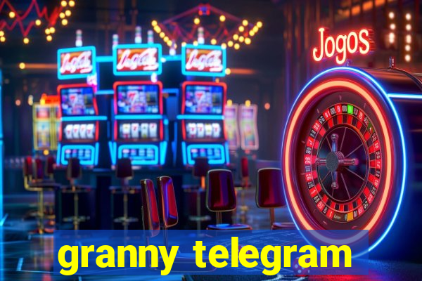 granny telegram